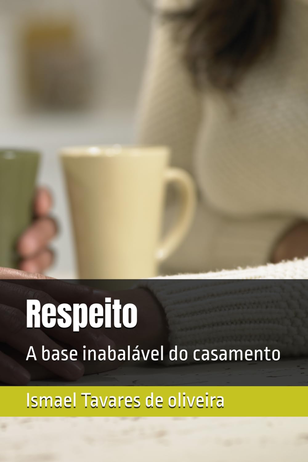 Respeito: A base inabalável do casamento