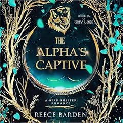 The Alpha's Captive Audiolibro Por Reece Barden arte de portada