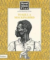 Active Reading Guide 'To Kill a Mockingbird' Novel Ideas Plus 1568018835 Book Cover