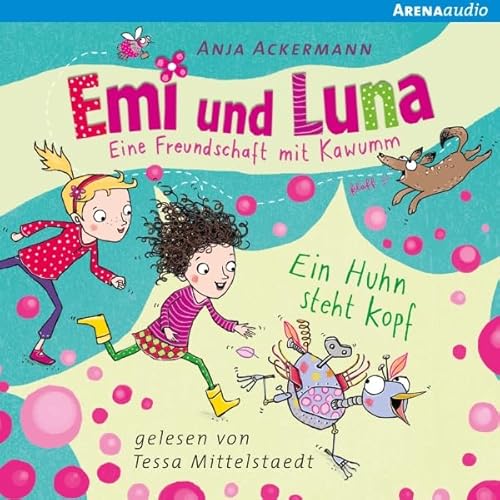Emi und Luna. Eine Freundschaft mit Kawumm: Ein Huhn steht kopf cover art