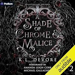 A Shade of Chrome and Malice cover art