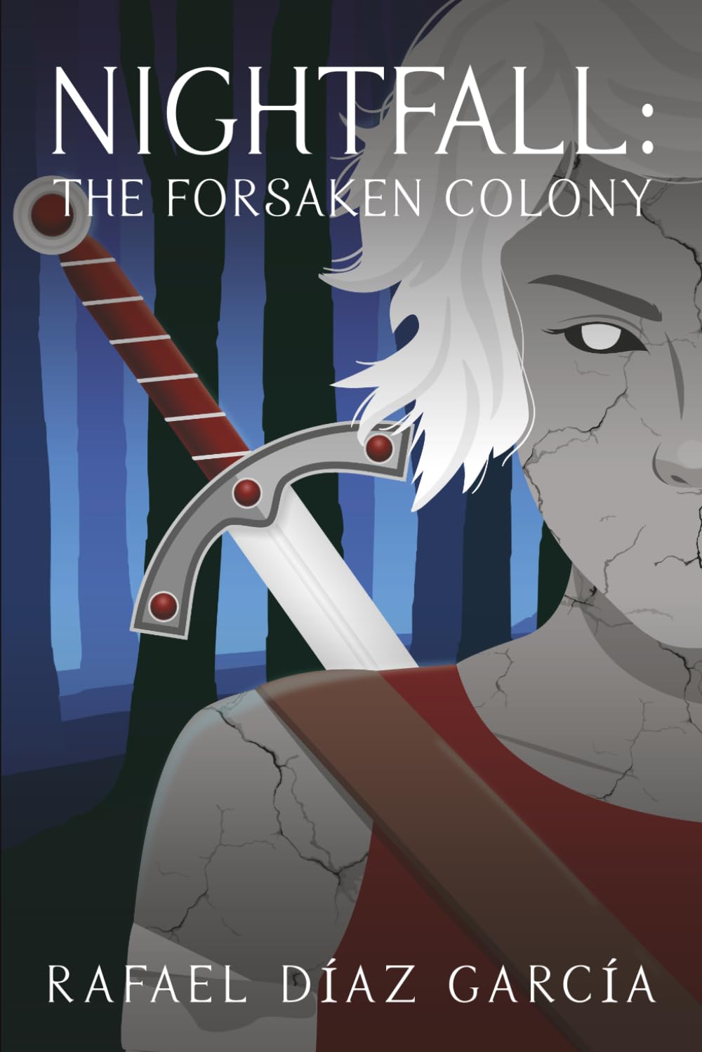Nightfall: The Forsaken Colony (The Nightfall Series)