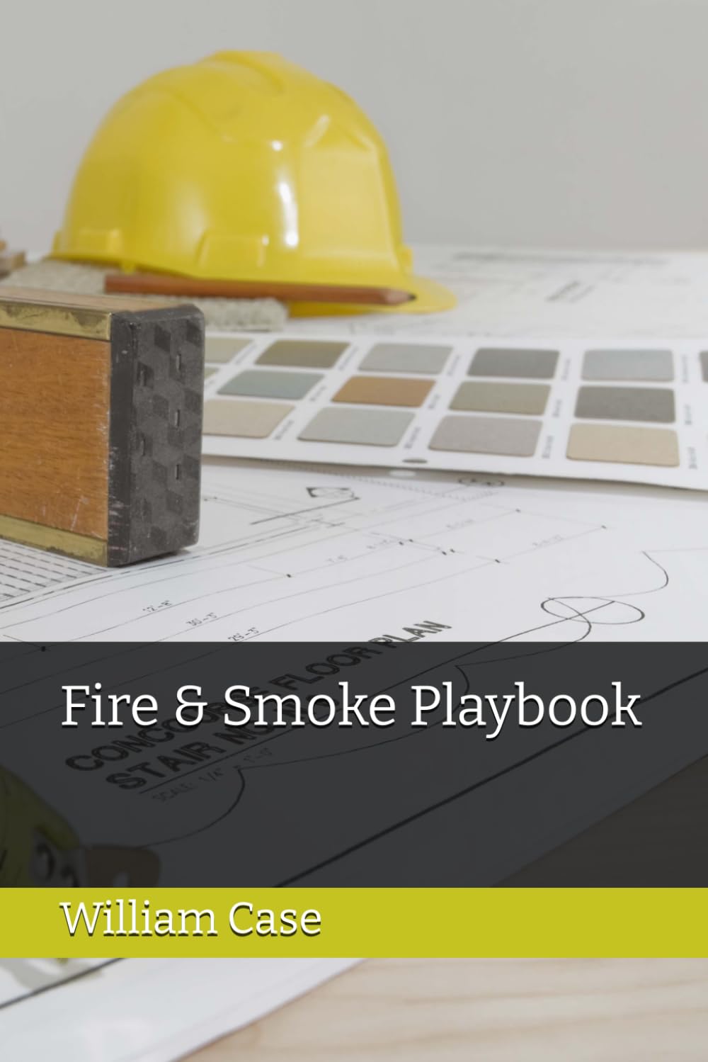Fire & Smoke Playbook
