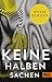 Produktbild Keine halben Sachen: Roman