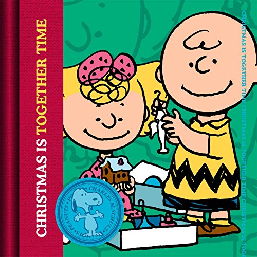 Christmas Is Together-Time (4) (Peanuts®) 1604335793 Book Cover