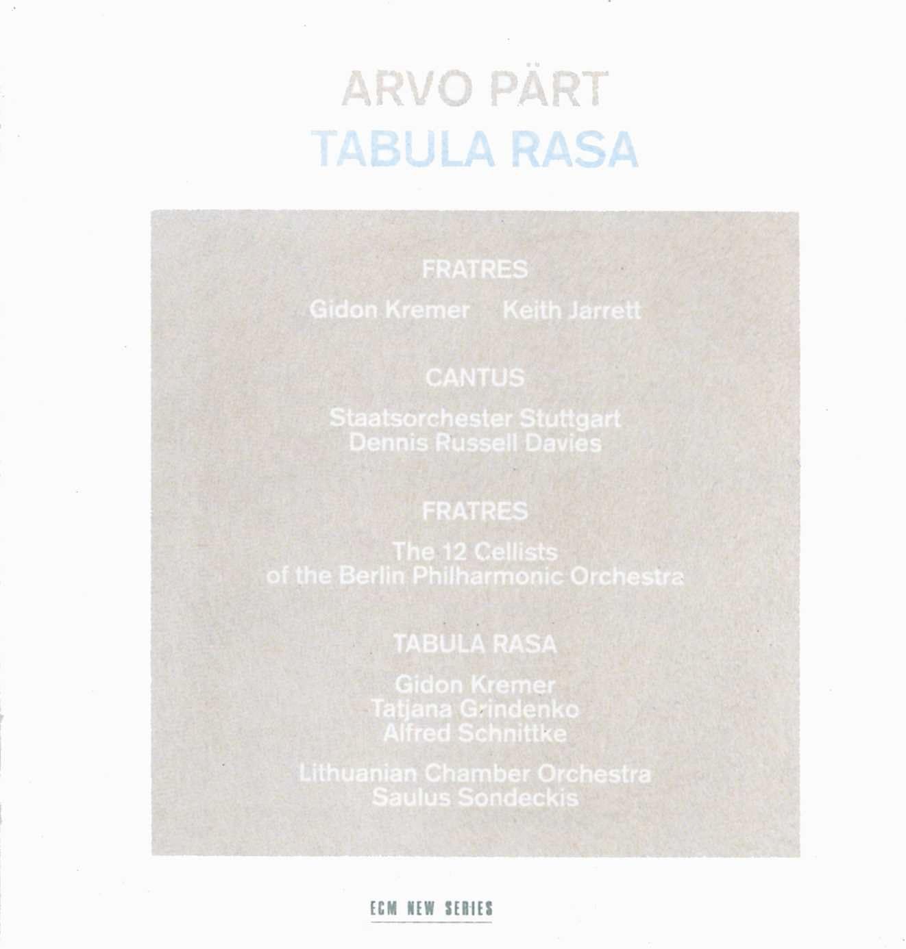 Arvo Part: Tabula Rasa