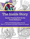 crochet pattern  The Inside Story: Another Coloring Book for the Crotch Enthusiast (Coloring Books for the Crotch Enthusiast, Band 2)