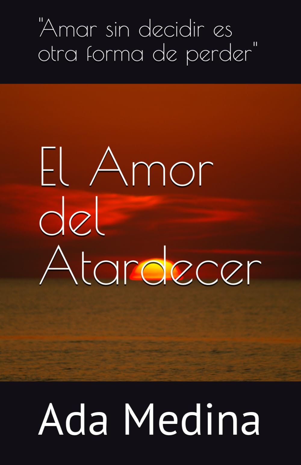 EL Amor del Atardecer