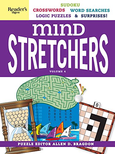 Reader's Digest Mind Stretchers Puzzle Book Vol. 4: Number Puzzles, Crosswords, Word Searches, Logic Puzzles and Surprises (4)