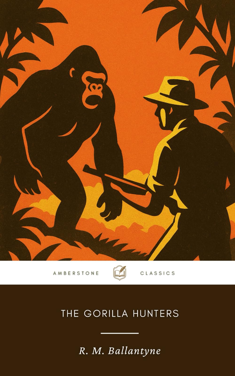 The Gorilla Hunters (Annotated): The Original 1861 Wilderness Survival Classic