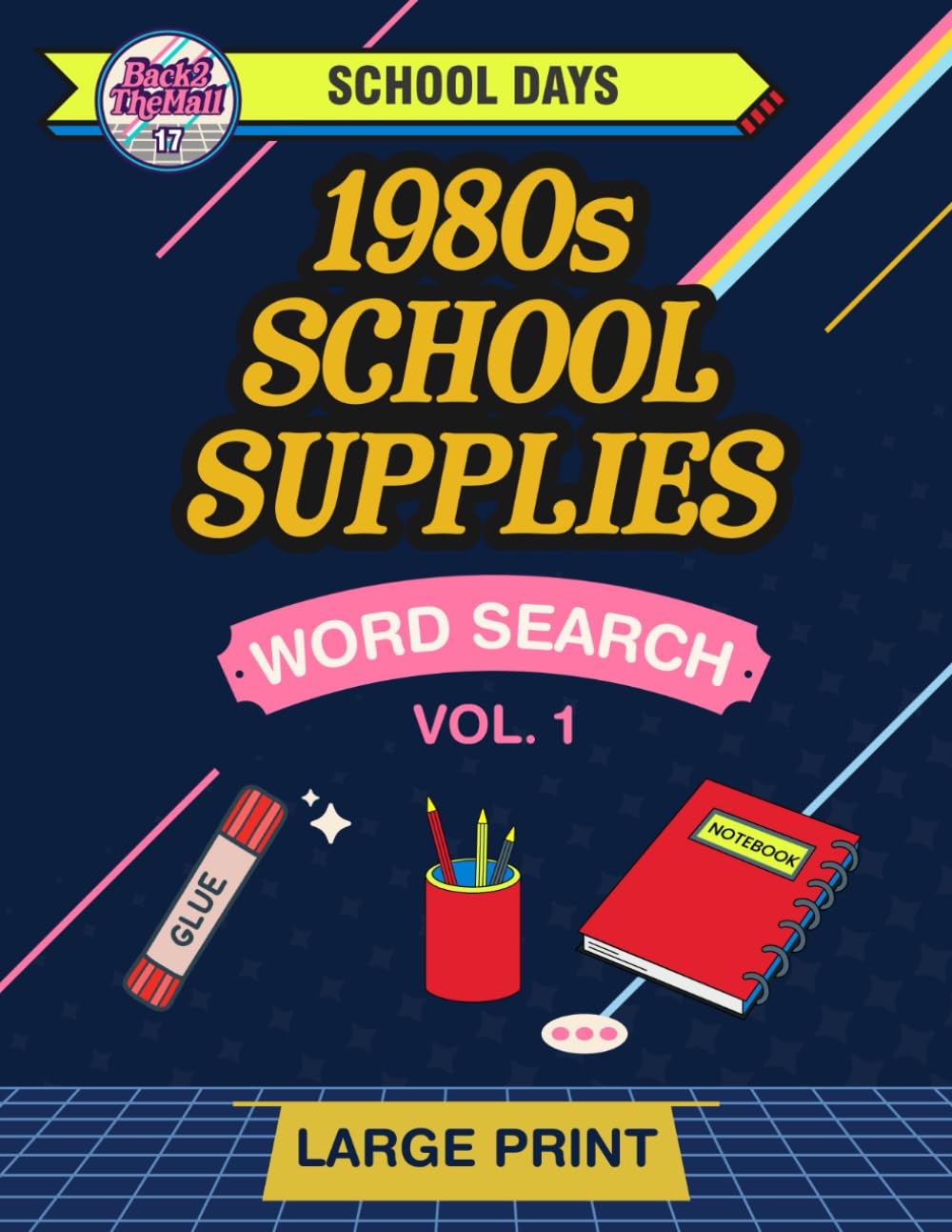 School Days: 1980s School Supplies -- Vol 1: Large Print Word Search for Adults