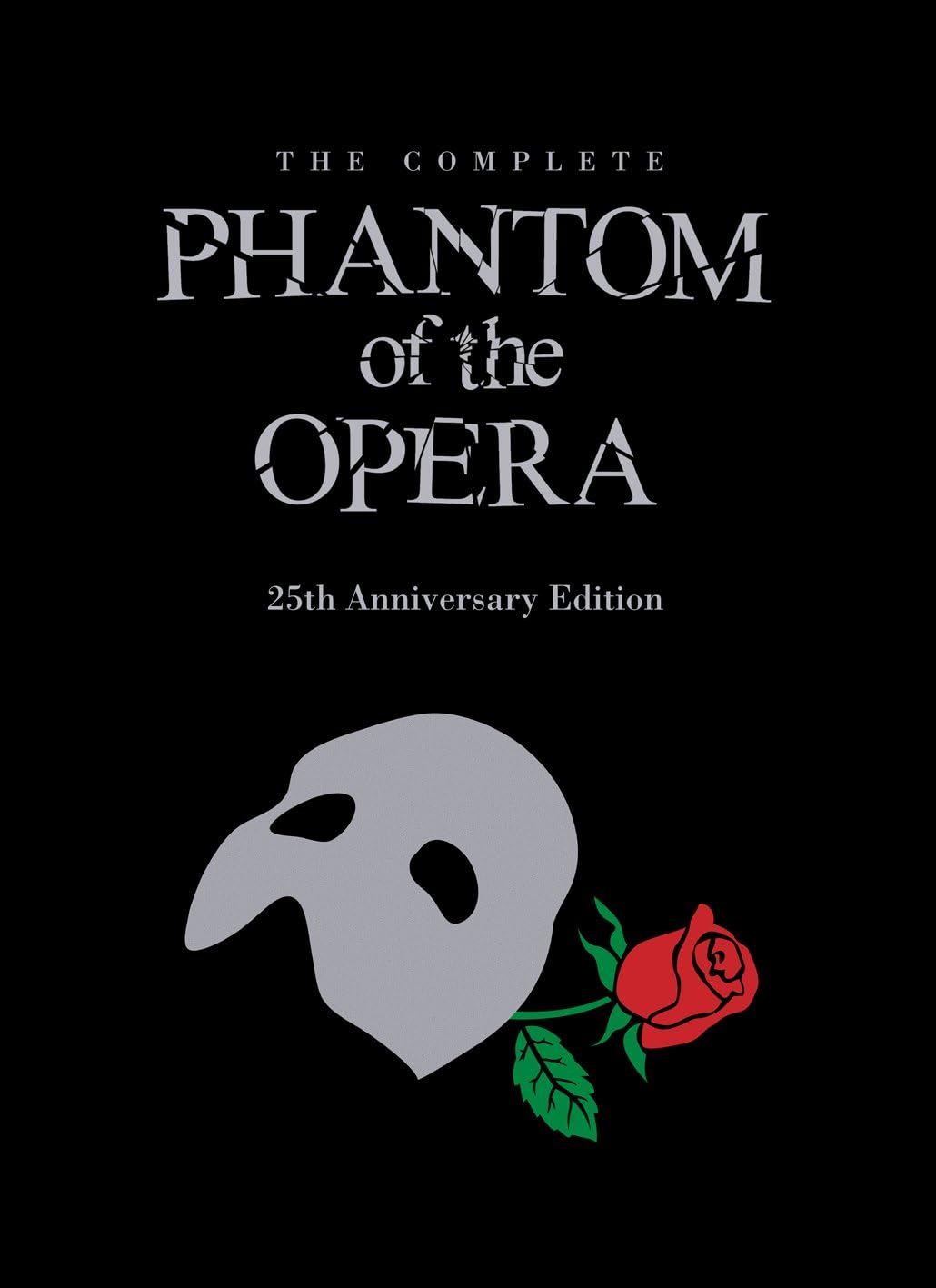 The Phantom of the Opera 25th Anniversary Edition: UK Trade Edition Hardcover – October 1, 2012