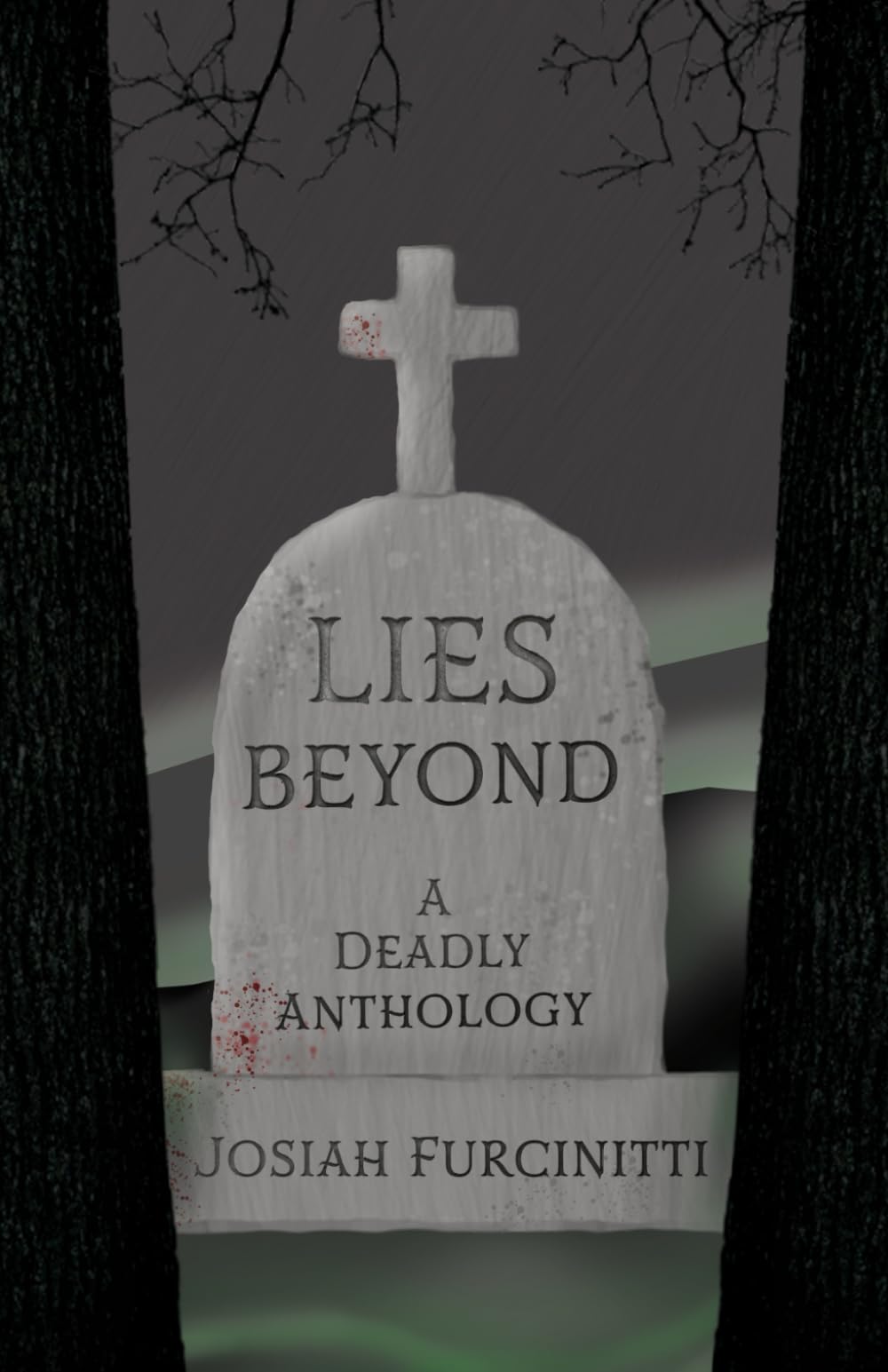 Lies Beyond: A Deadly Anthology