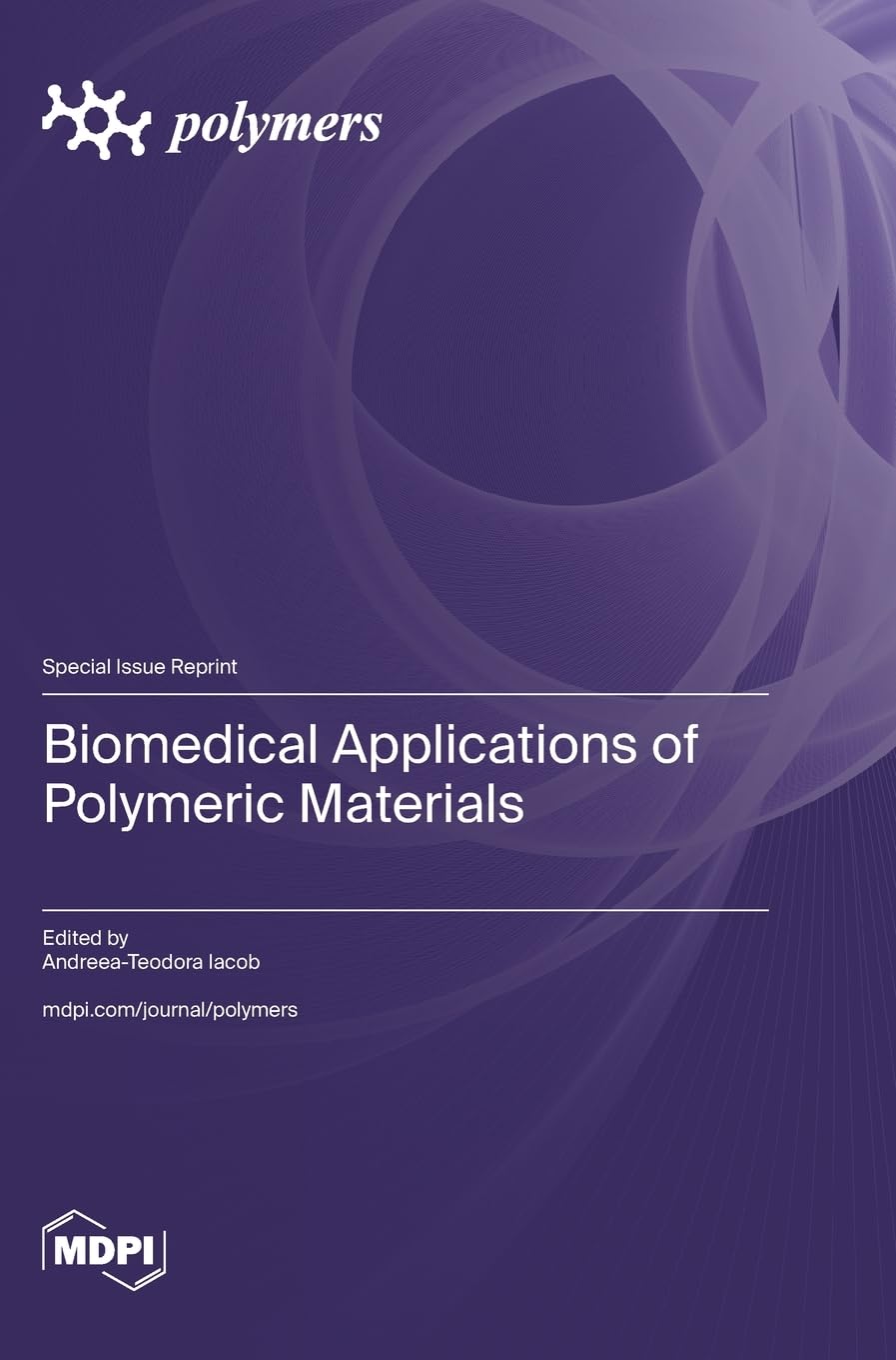 Biomedical Applications of Polymeric Materials