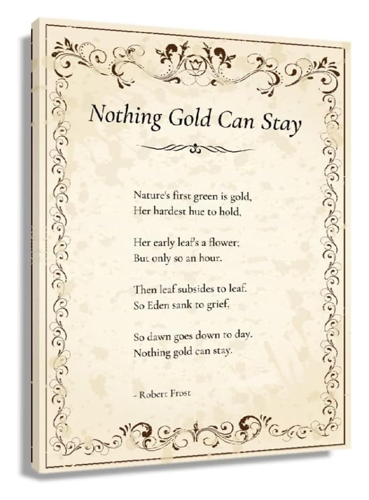 VWWJCCRO Nothing Gold Can Stay Poem Poster Inspirational Quote Canvas Art Literature Wall Decor for Bedroom Classroom