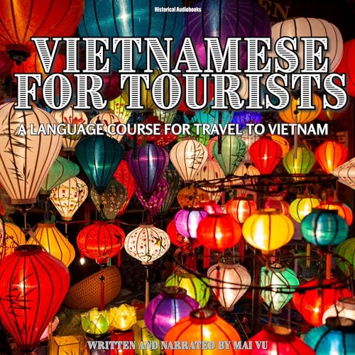 Vietnamese for Tourists by Mai Vu episode artwork