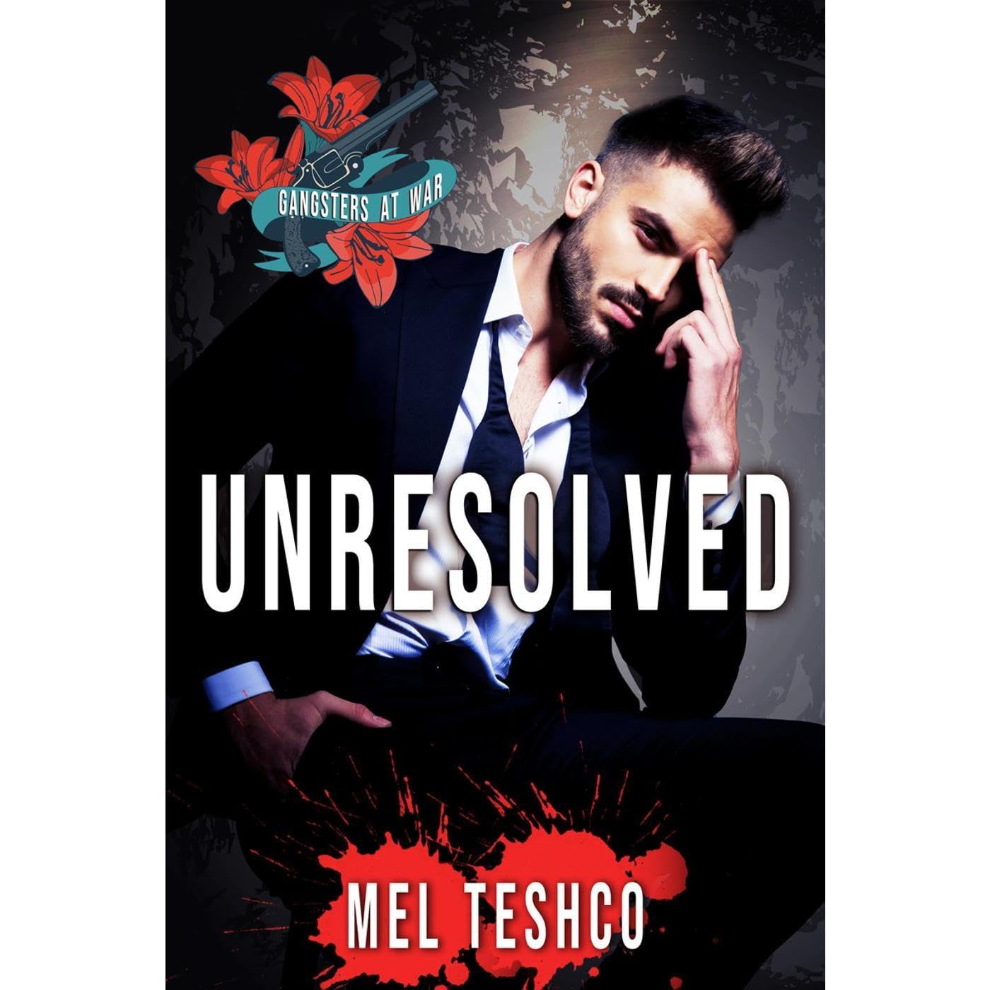 Unresolved: A Dark Mafia Romance