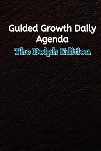 Guided Growth Daily Agenda The Dolph Edition