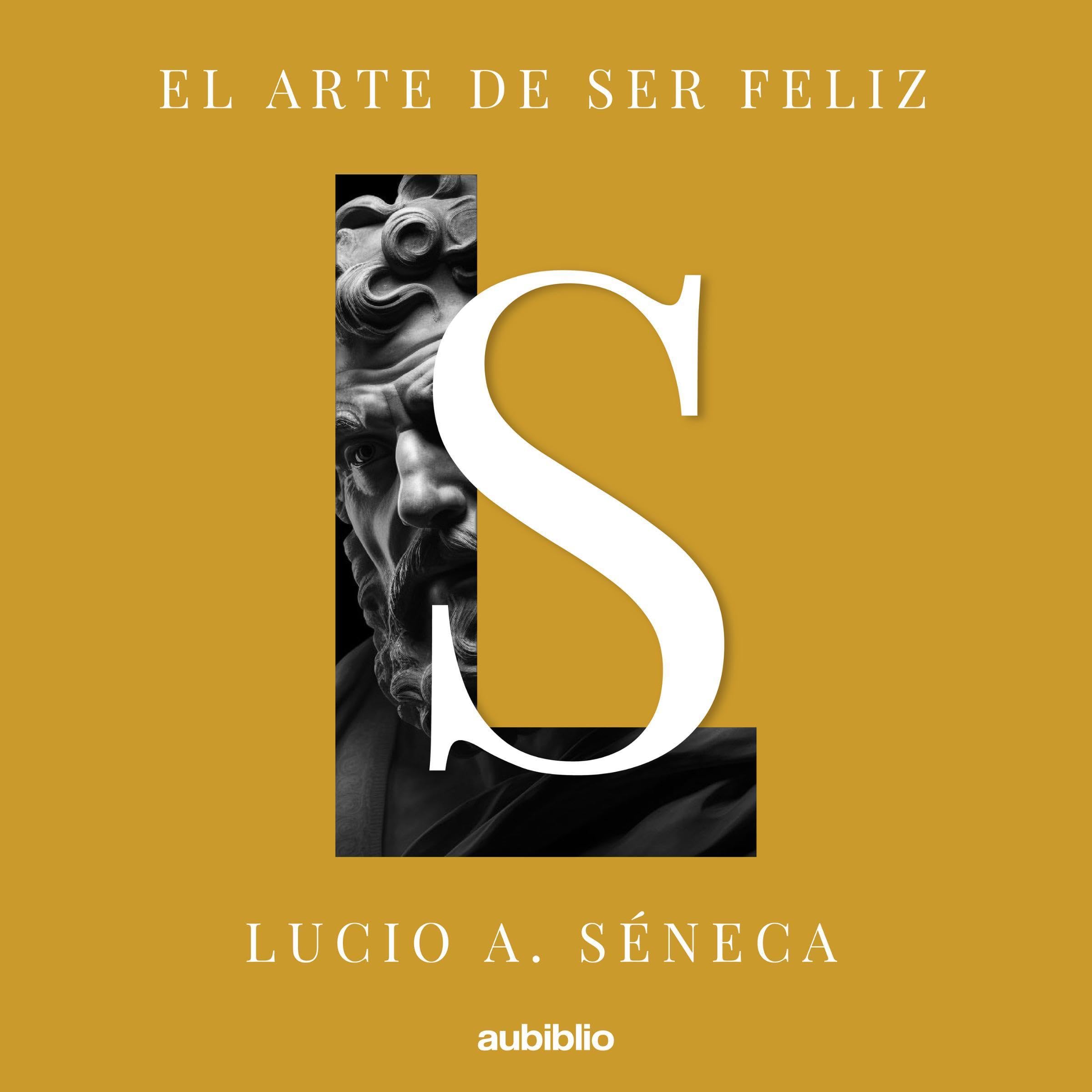 El arte de ser feliz [The Art of Being Happy]