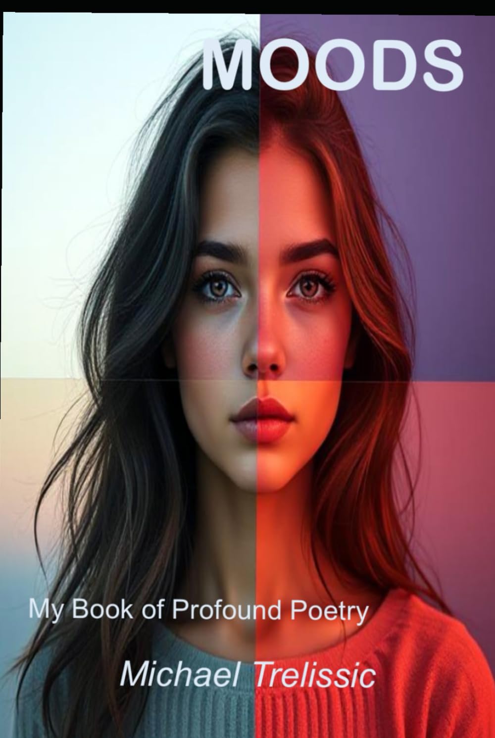 MOODS My Book of Profound Poetry