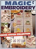 Magic Embroidery: Cross Stitch Collection 0460230077 Book Cover