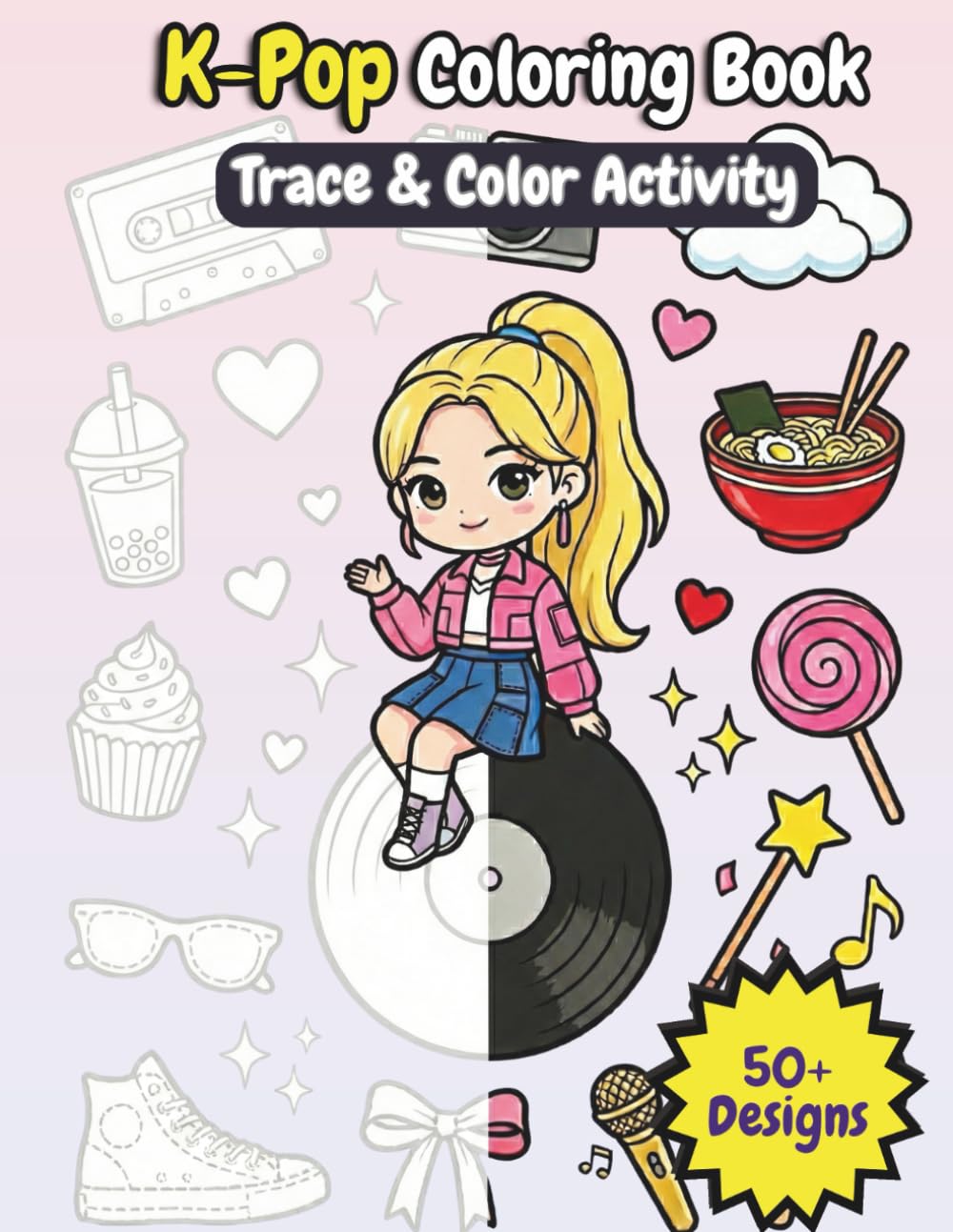 K-Pop Coloring Book: Trace & Color Activity book: Bold and Easy Kawaii Chibi Idols, Cute Aesthetic Fashion, Music Vibes and Tracing Pages for Tween Girls | large print