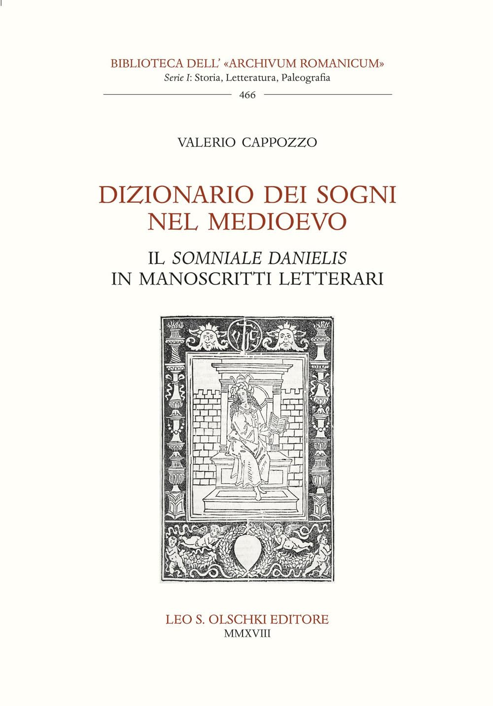 Dizionario dei sogni nel medioevo: Il Somniale Danielis in manoscritti letterari