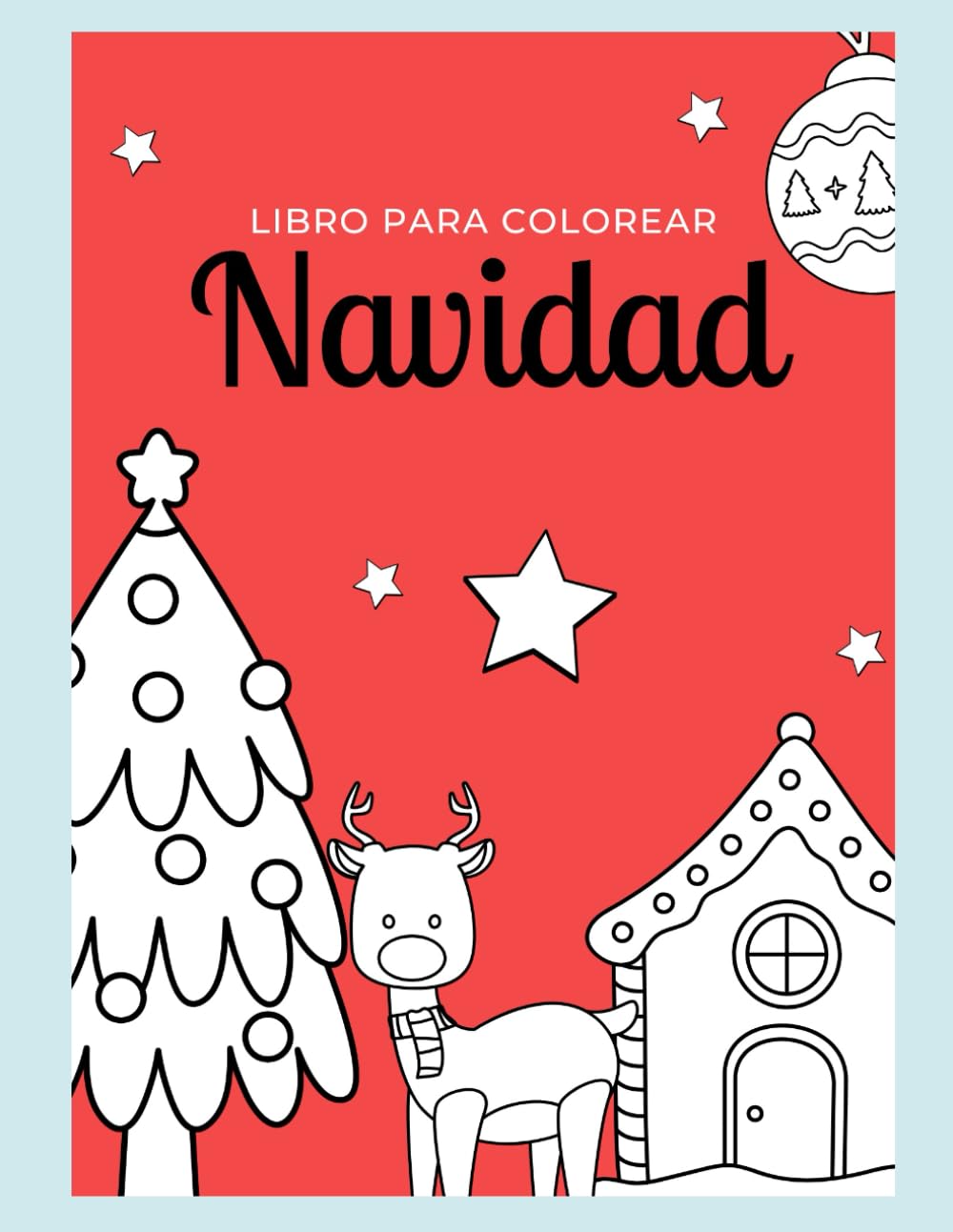 Libro para colorear esta navidad: libro para niños con tema navideño