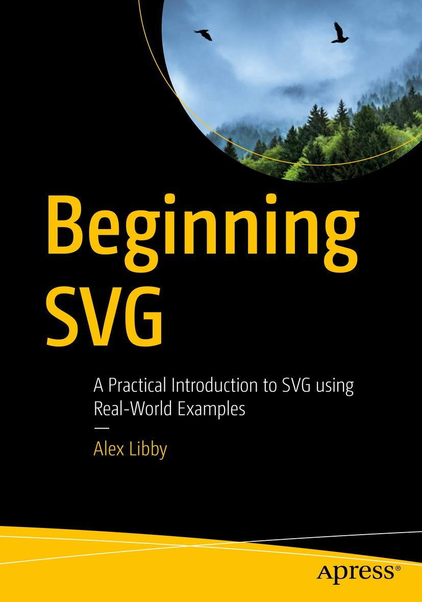 Beginning SVG : A Practical Introduction to SVG. Libby<|