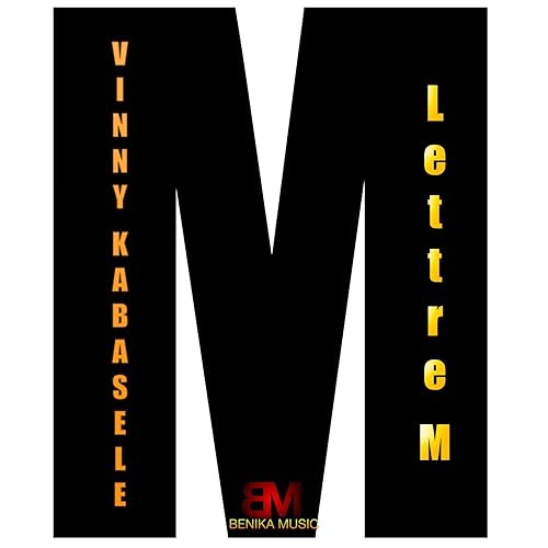 Lettre M By Vinny Kabasele On Amazon Music Amazon Com