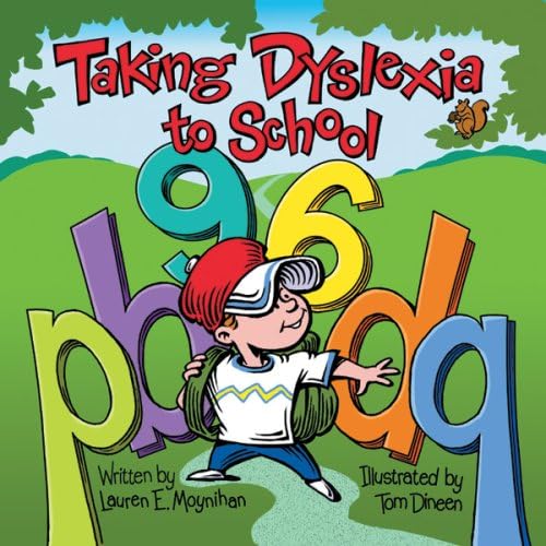 Taking Dyslexia to School (Special Kids in School) Paperback – February 14, 2002