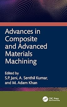Advances in Composite and Advanced Materials Machining-Wow! eBook
