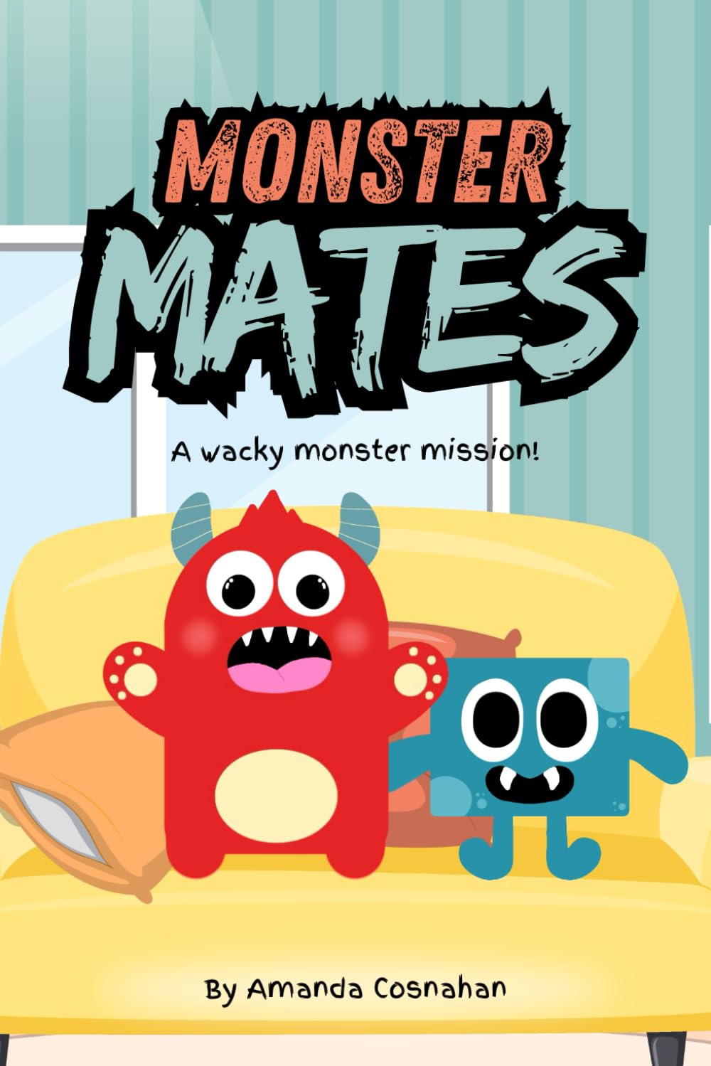 Monster Mates: A wacky monster mission!