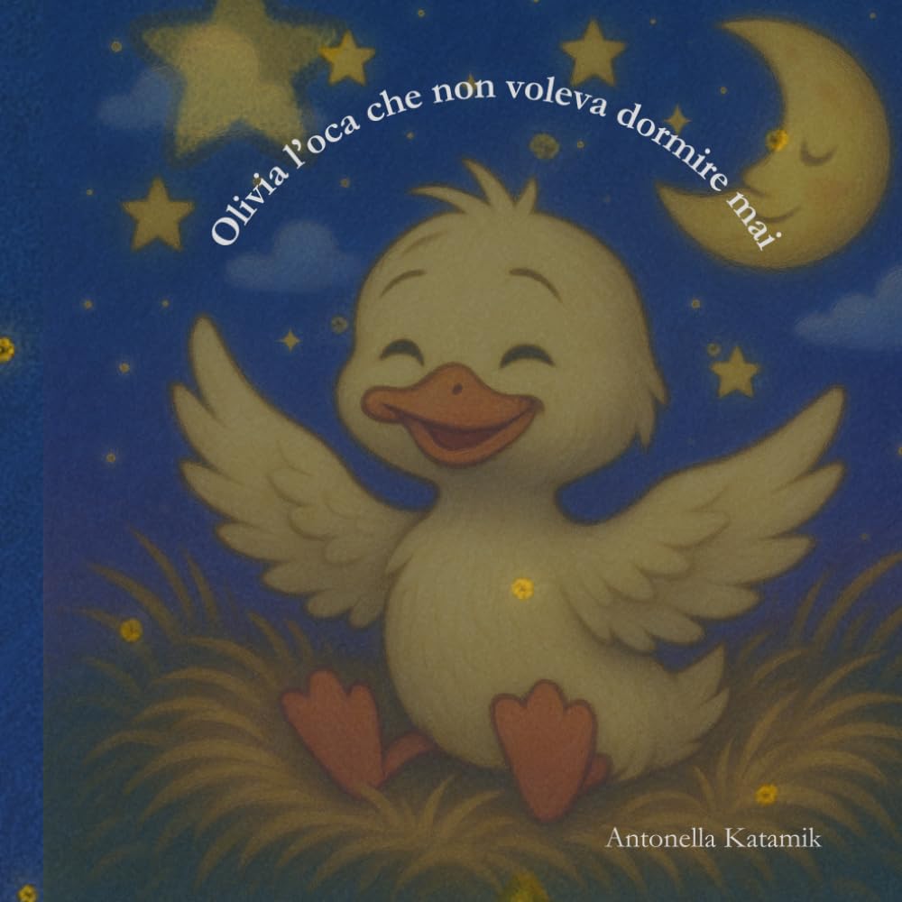Olivia l'oca che non voleva dormire mai (Il Giardino Delle Storie)