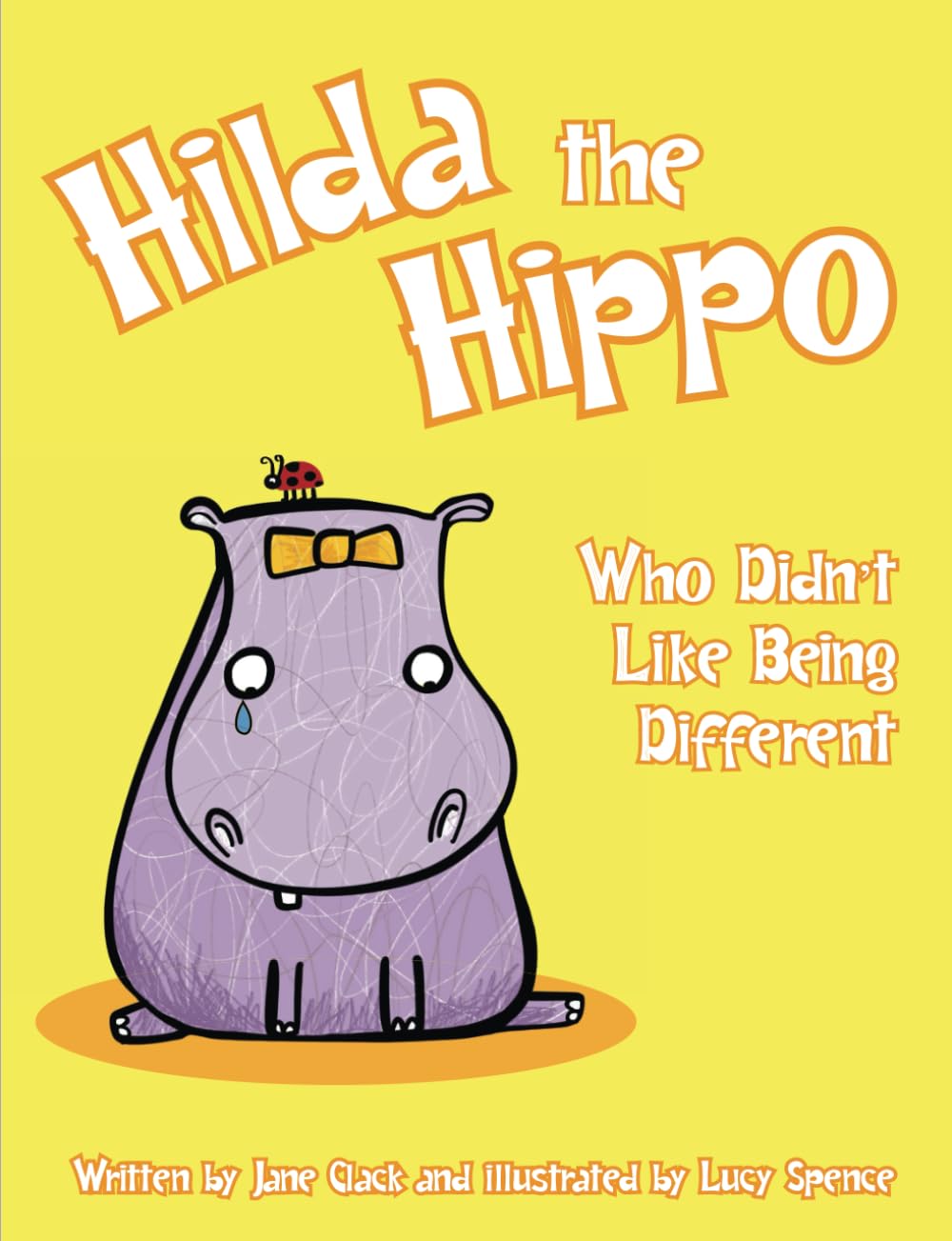 Hilda the Hippo: Who Didn't Like Being Different