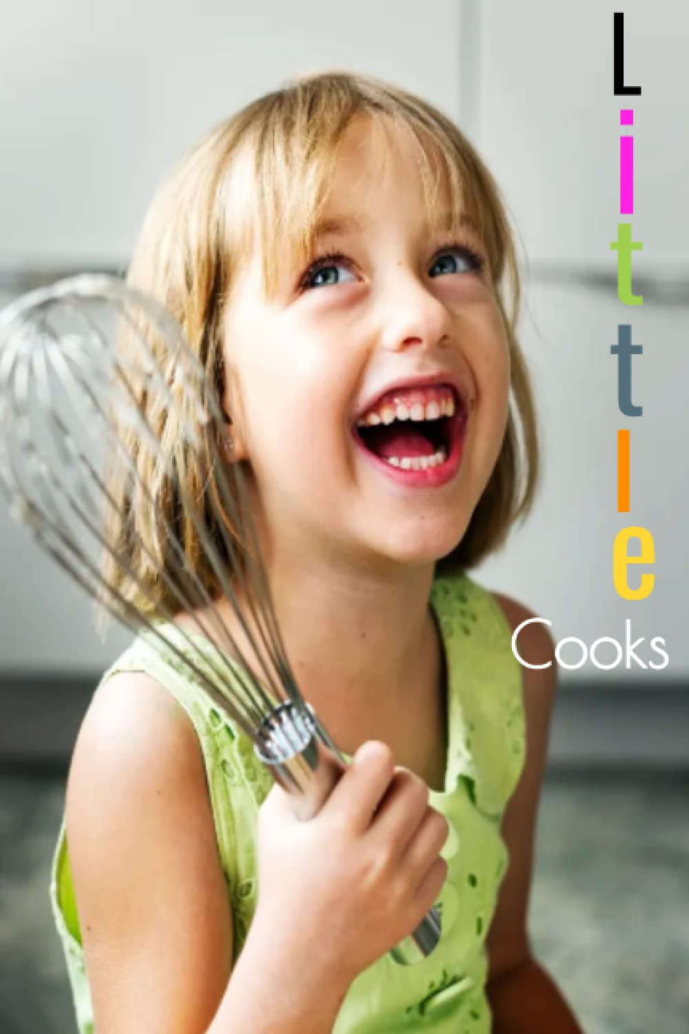 Little Cooks Kids Cook Book, Recipe Books for Kids Meals