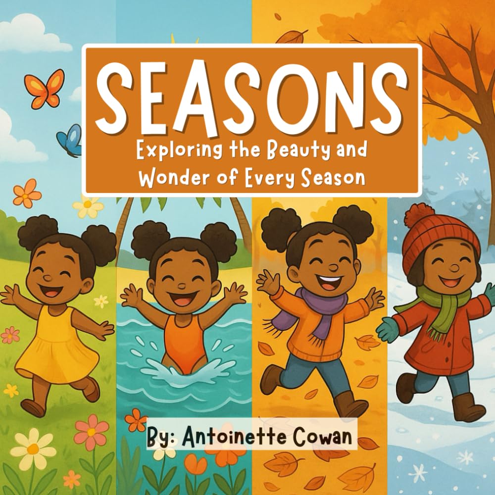 Seasons: Exploring the Beauty and Wonder of Every Season