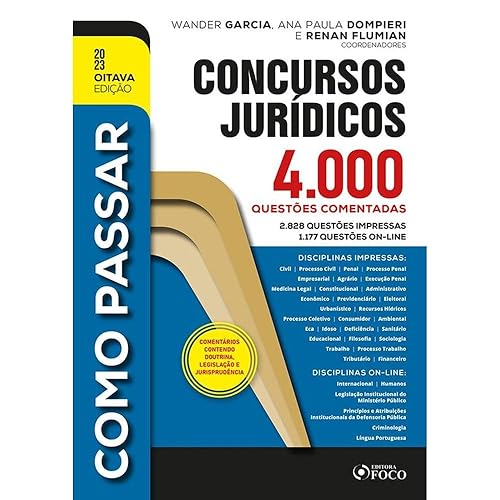 Como Passar em Concursos Jurídicos - 4.000 Questões Comentadas - 8ª Ed - 2023