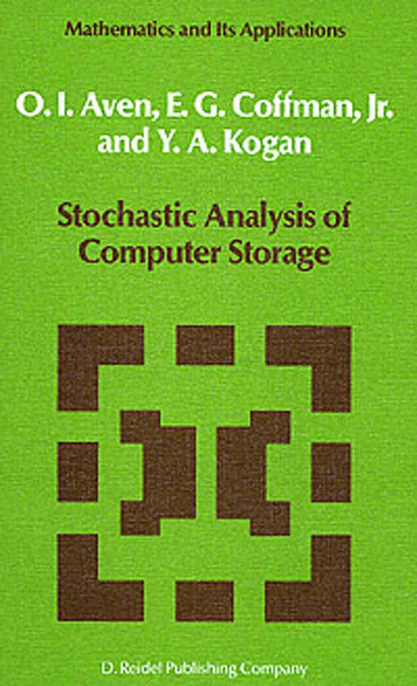 Buy Stochastic Analysis of Computer Storage: 38 (Mathematics and Its Applications) — BookShops.in