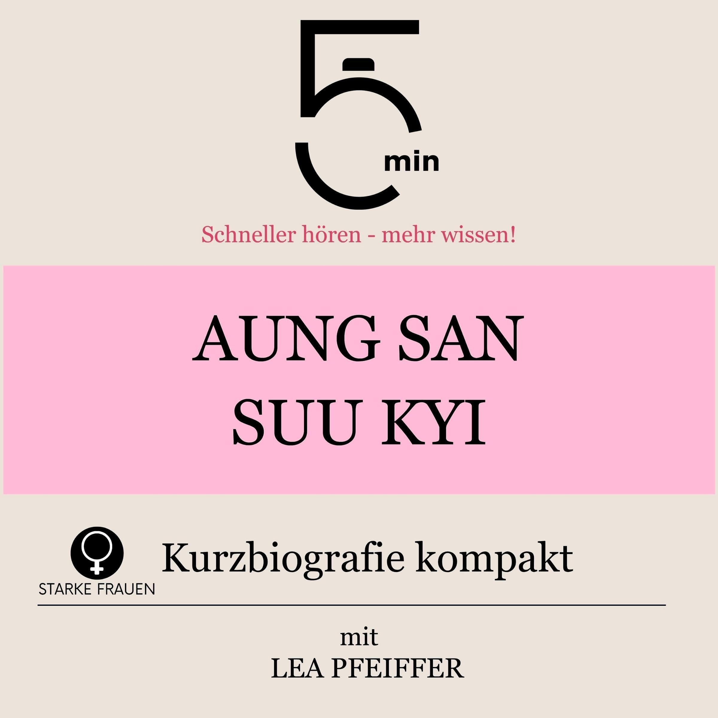 Cover art for Aung San Suu Kyi - Kurzbiografie kompakt
