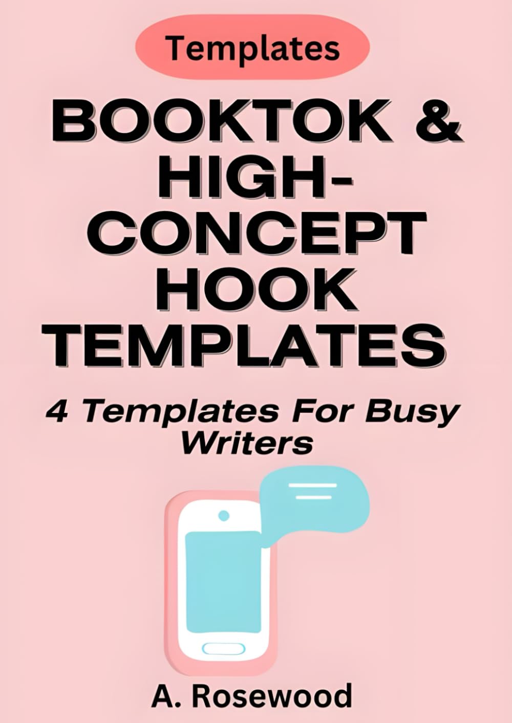 BookTok & High-Concept Hook Templates (4 Templates Bundle) (Building A Story Series)