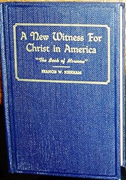 A New Witness For Christ in America, Vol. 1