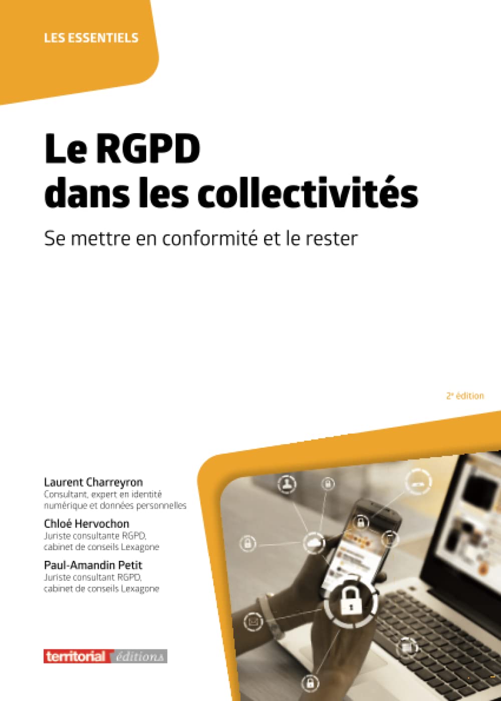 Le RGPD dans les collectivités: Se mettre en conformité et le rester (Les essentiels)