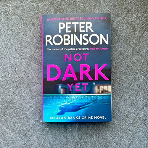 Not Dark Yet: DCI Banks 27