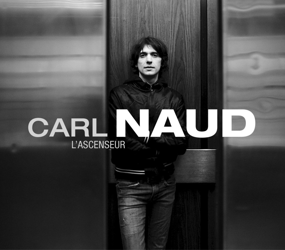 L'ascenseur [Audio CD] Carl Naud