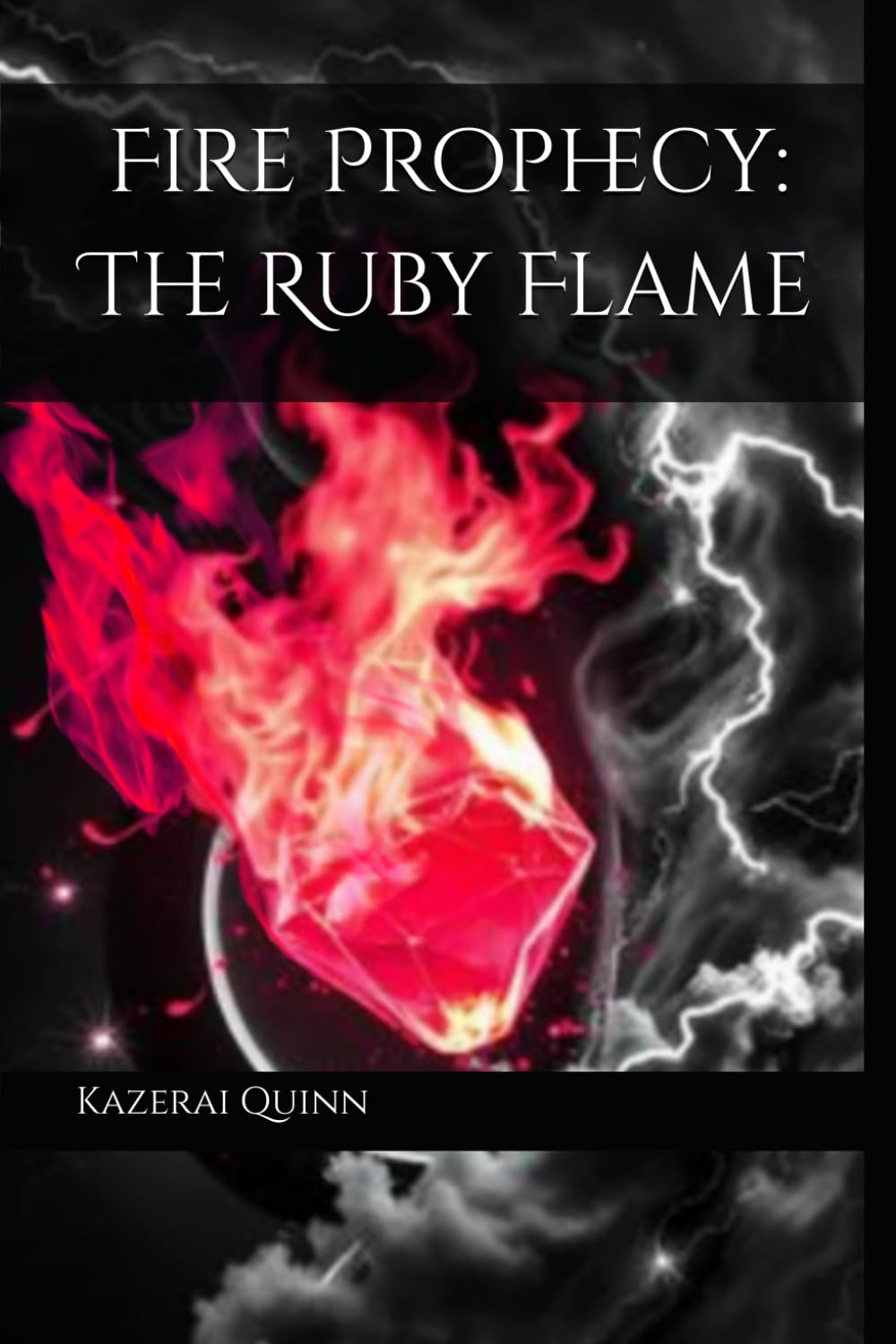 Fire Prophecy: The Ruby Flame