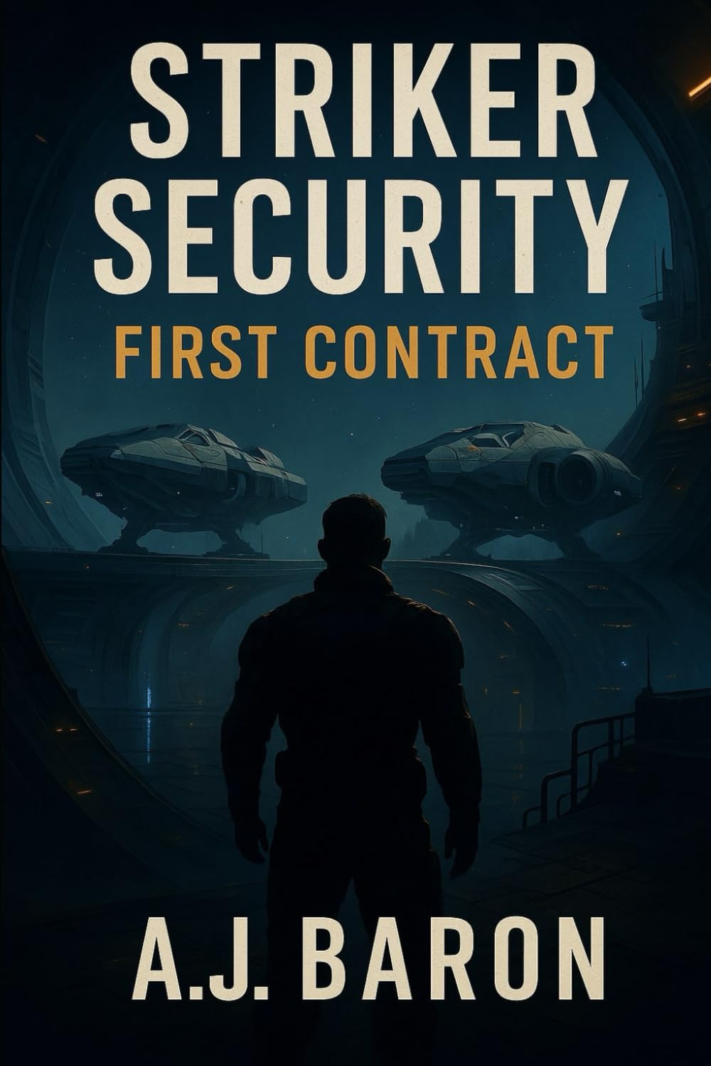 Striker Security: First Contract (Striker Security Saga)