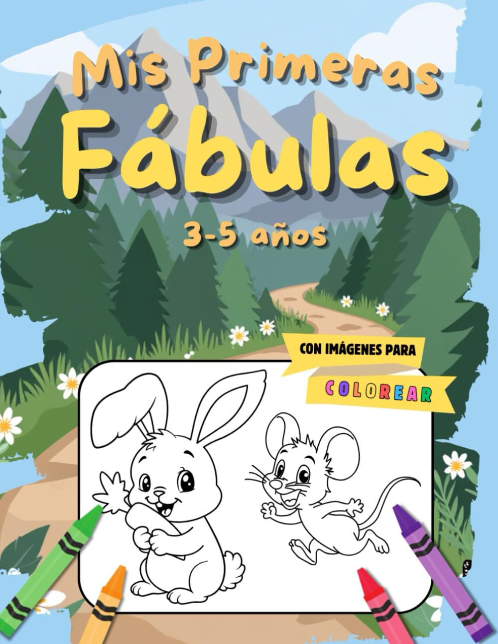Mis Primeras Fábulas: con imágenes para colorear