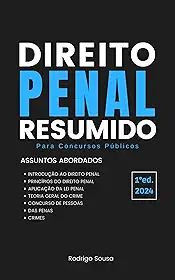 Direito Penal Resumido: Para Concursos Públicos