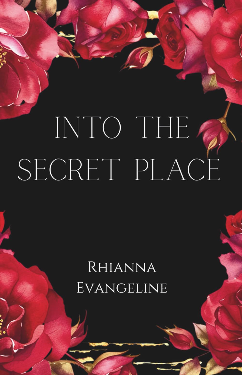 Into The Secret Place